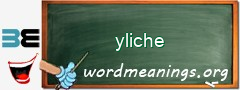 WordMeaning blackboard for yliche